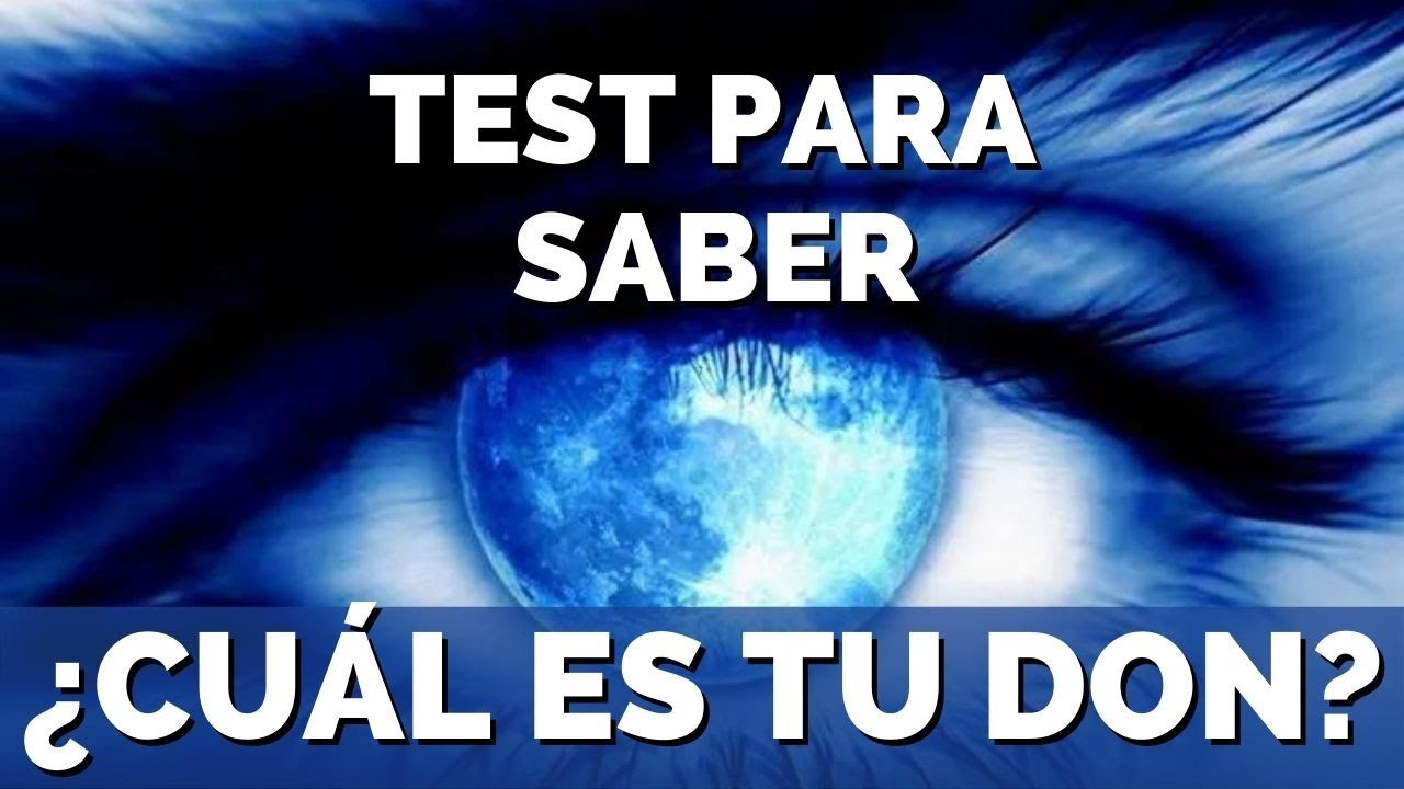 Cómo saber si tengo un don especial test ️ Incluye VÍDEO